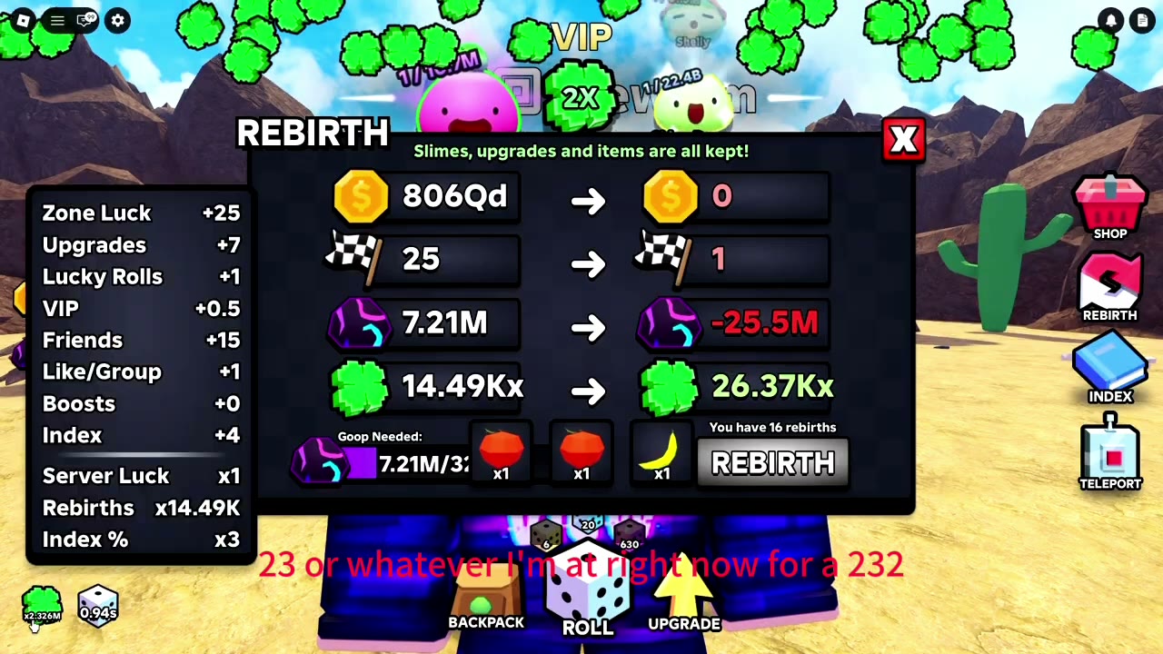 Slime RNG rebirth dialog showing Goop 7.21M / 32.7M needed and luck multiplier 14.49Kx changing to 26.37Kx, with full luck breakdown sidebar